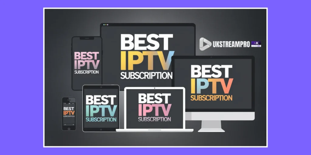 Requirements to Get Started with IPTV UK Subscription